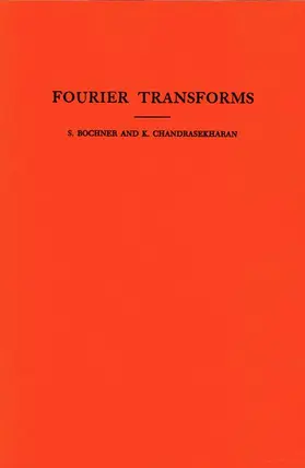 Trust / Bochner / Chandrasekharan |  Fourier Transforms | Buch |  Sack Fachmedien
