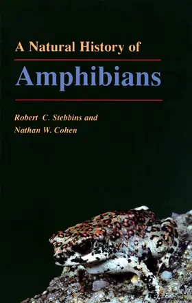 Stebbins / Cohen |  A Natural History of Amphibians | Buch |  Sack Fachmedien