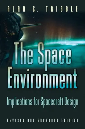 Tribble |  The Space Environment | Buch |  Sack Fachmedien