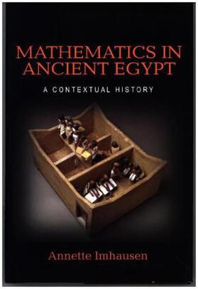 Imhausen |  Mathematics in Ancient Egypt | Buch |  Sack Fachmedien