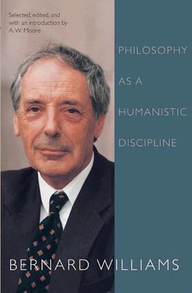 Williams / Moore |  Philosophy as a Humanistic Discipline | Buch |  Sack Fachmedien