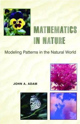 Adam | Mathematics in Nature | Buch | 978-0-691-12796-5 | sack.de