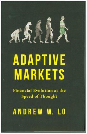 Lo | Adaptive Markets | Buch | 978-0-691-13514-4 | www2.sack.de