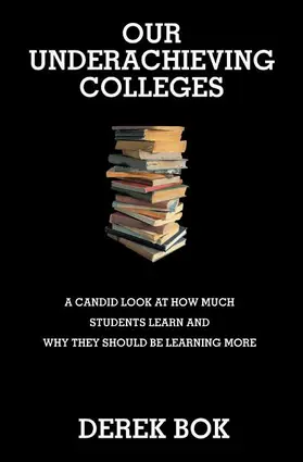 Bok |  Our Underachieving Colleges | Buch |  Sack Fachmedien