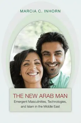 Inhorn | New Arab Man | Buch | 978-0-691-14889-2 | www2.sack.de