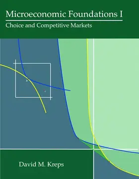 Kreps |  Microeconomic Foundations I | Buch |  Sack Fachmedien