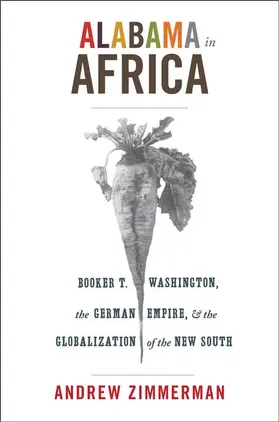 Zimmerman | Alabama in Africa | Buch | 978-0-691-15586-9 | www2.sack.de
