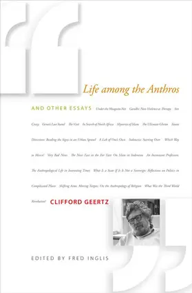 Geertz / Inglis |  Life Among the Anthros | Buch |  Sack Fachmedien
