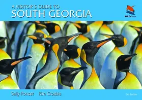 Poncet / Crosbie | A Visitor's Guide to South Georgia | Buch | 978-0-691-15658-3 | sack.de