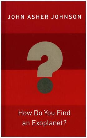 Johnson | How Do You Find an Exoplanet? | Buch | 978-0-691-15681-1 | sack.de