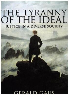 Gaus |  The Tyranny of the Ideal | Buch |  Sack Fachmedien
