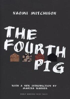 Mitchison |  The Fourth Pig | Buch |  Sack Fachmedien