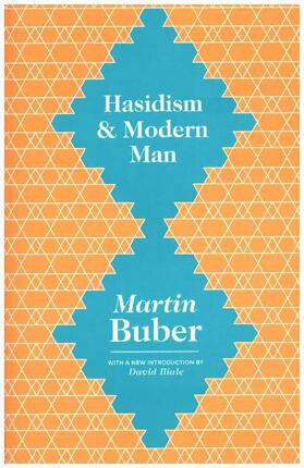 Buber / Friedman | Hasidism and Modern Man | Buch | 978-0-691-16541-7 | sack.de