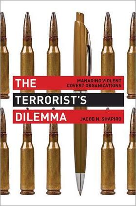 Shapiro | The Terrorist's Dilemma | Buch | 978-0-691-16630-8 | sack.de