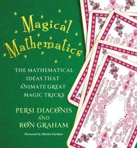 Diaconis / Graham | Magical Mathematics | Buch | 978-0-691-16977-4 | sack.de