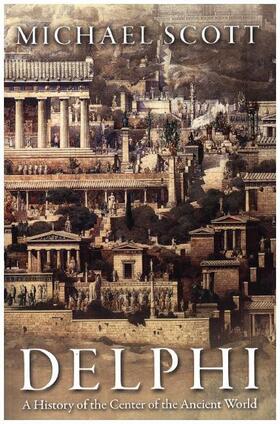 Scott | Delphi | Buch | 978-0-691-16984-2 | www2.sack.de