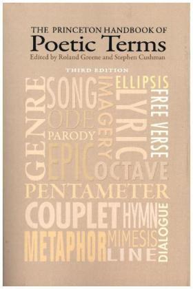 Greene / Cushman |  The Princeton Handbook of Poetic Terms | Buch |  Sack Fachmedien