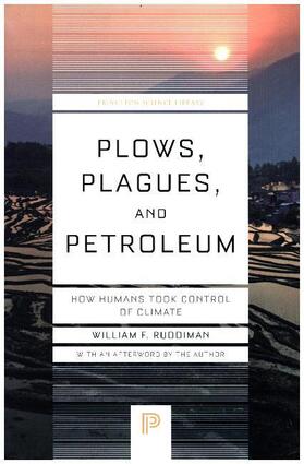 Ruddiman | Plows, Plagues, and Petroleum | Buch | 978-0-691-17321-4 | sack.de