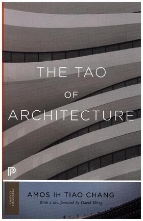 Chang | The Tao of Architecture | Buch | 978-0-691-17571-3 | sack.de