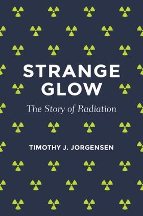 Jorgensen | Strange Glow | Buch | 978-0-691-17834-9 | sack.de
