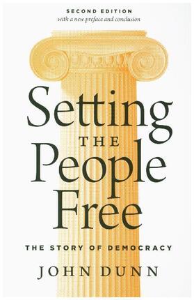 Dunn | Setting the People Free | Buch | 978-0-691-18003-8 | sack.de