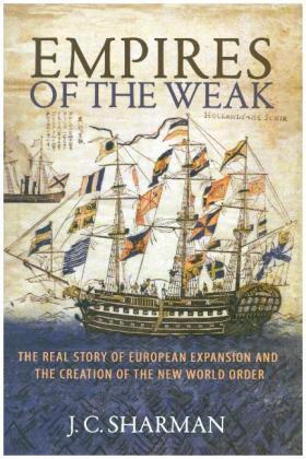 Sharman |  Empires of the Weak | Buch |  Sack Fachmedien