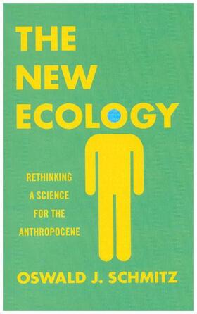 Schmitz | The New Ecology | Buch | 978-0-691-18282-7 | sack.de