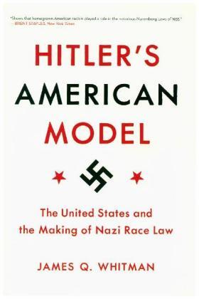 Whitman | Hitler's American Model | Buch | 978-0-691-18306-0 | sack.de