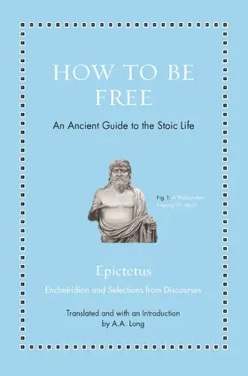 Epictetus / Long |  How to Be Free | eBook | Sack Fachmedien