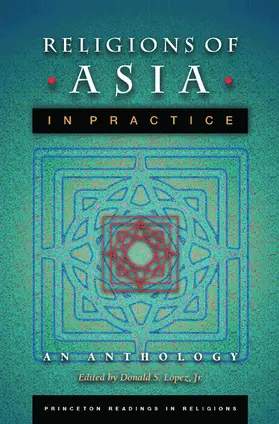 Lopez |  Religions of Asia in Practice | eBook | Sack Fachmedien