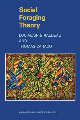 Giraldeau / Caraco |  Social Foraging Theory | eBook | Sack Fachmedien