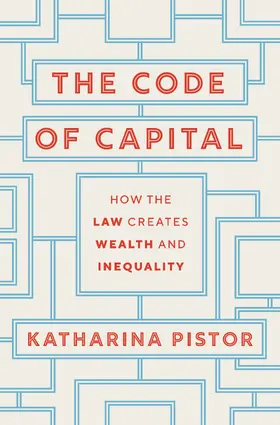 Pistor |  The Code of Capital | eBook | Sack Fachmedien