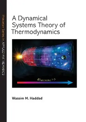 Haddad |  A Dynamical Systems Theory of Thermodynamics | eBook | Sack Fachmedien