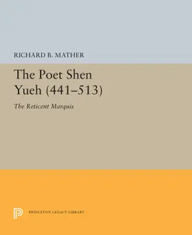 Mather |  The Poet Shen Yueh (441-513) | eBook | Sack Fachmedien