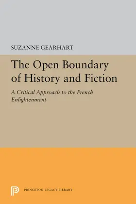 Gearhart |  The Open Boundary of History and Fiction | eBook | Sack Fachmedien