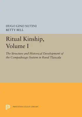 Nutini / Bell |  Ritual Kinship, Volume I | eBook | Sack Fachmedien