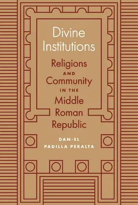 Padilla Peralta |  Divine Institutions | eBook | Sack Fachmedien