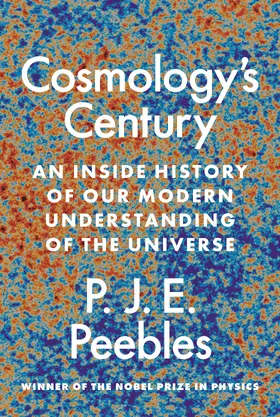 Peebles |  Cosmology’s Century | eBook | Sack Fachmedien