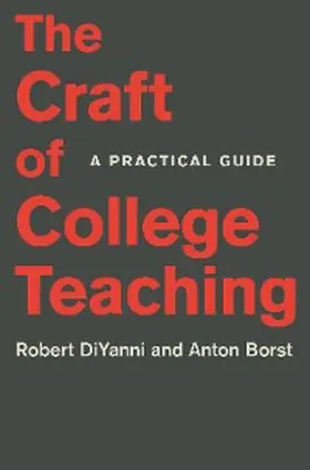 DiYanni / Borst |  The Craft of College Teaching | eBook | Sack Fachmedien