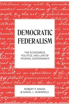 Inman / Rubinfeld |  Democratic Federalism | eBook | Sack Fachmedien