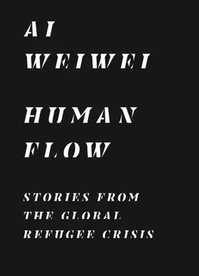 Weiwei / Cheshirkov / Heath |  Human Flow | eBook | Sack Fachmedien