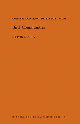 Cody |  Competition and the Structure of Bird Communities | eBook | Sack Fachmedien