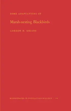 Orians |  Some Adaptations of Marsh-Nesting Blackbirds | eBook | Sack Fachmedien
