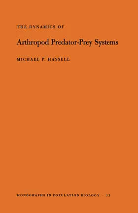 Hassell |  The Dynamics of Arthopod Predator-Prey Systems | eBook | Sack Fachmedien