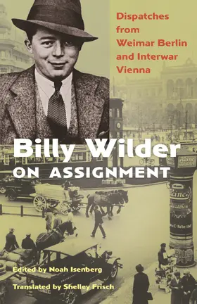 Wilder / Isenberg |  Billy Wilder on Assignment | eBook | Sack Fachmedien