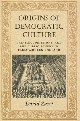 Zaret |  Origins of Democratic Culture | eBook | Sack Fachmedien