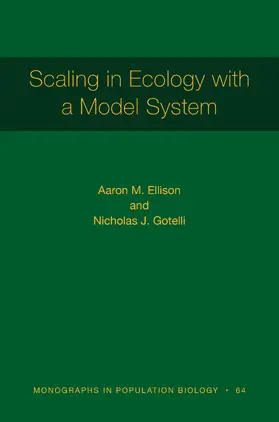 Ellison / Gotelli |  Scaling in Ecology with a Model System | eBook | Sack Fachmedien