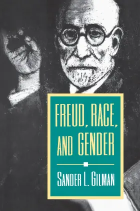 Gilman |  Freud, Race, and Gender | eBook | Sack Fachmedien