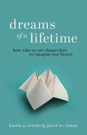 Cerulo / Ruane |  Dreams of a Lifetime | eBook | Sack Fachmedien