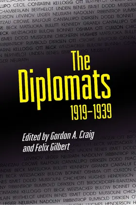Craig / Gilbert |  The Diplomats, 1919–1939 | eBook | Sack Fachmedien